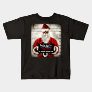 Santa Maybe, a Criminal Cover Art Kids T-Shirt